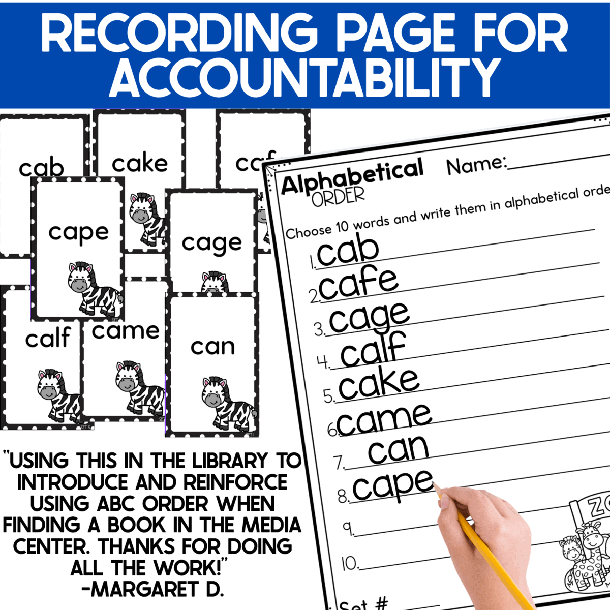 alphabetical order war card game recording page provides accountability as students choose 10 game words and write them in alphabetical order. sample zebra cards include words such as cab, cafe, cage, calf, cake, came, can, and cape, while the printable worksheet reinforces abc order, handwriting, word recognition, and independent literacy practice.