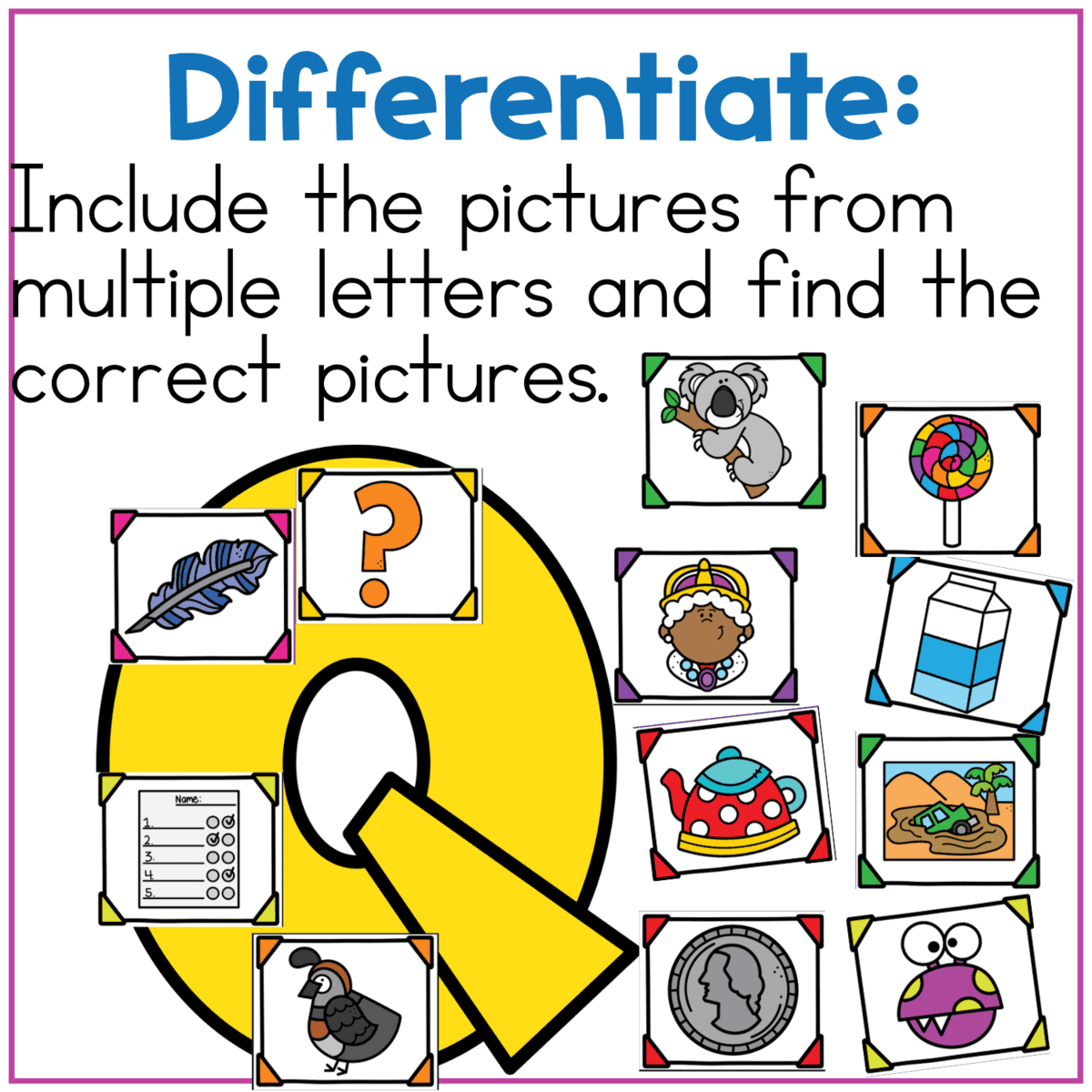 differentiated alphabet sound sorting activity features a large yellow letter q surrounded by picture cards from multiple beginning sounds. children search through the mixed pictures to find the correct matches, strengthening phonemic awareness, beginning sound discrimination, vocabulary, attention, and visual scanning.