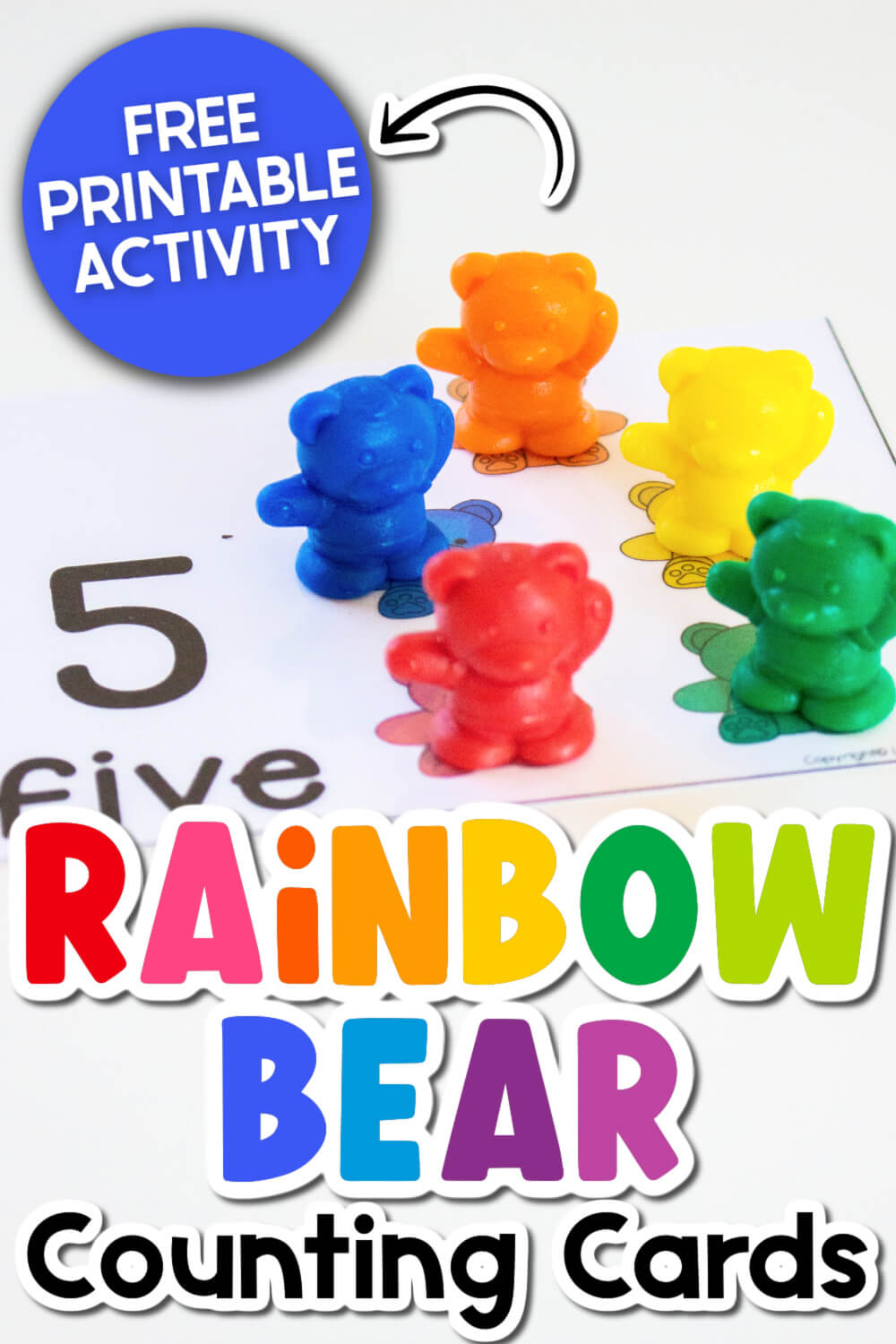 Fun Rainbow Bear Counting Cards Numbers 1-10 for Preschool 12 free printable activity rainbow bear counting cards with photo of a number five counting card and five rainbow bear math manipulatives