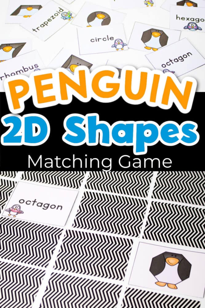 vertical image with two photos of penguin 2d shape matching game. one photo with all the shape cards in pairs face up and one photo with the cards set up as a memory game with an octagon penguin and word card face up