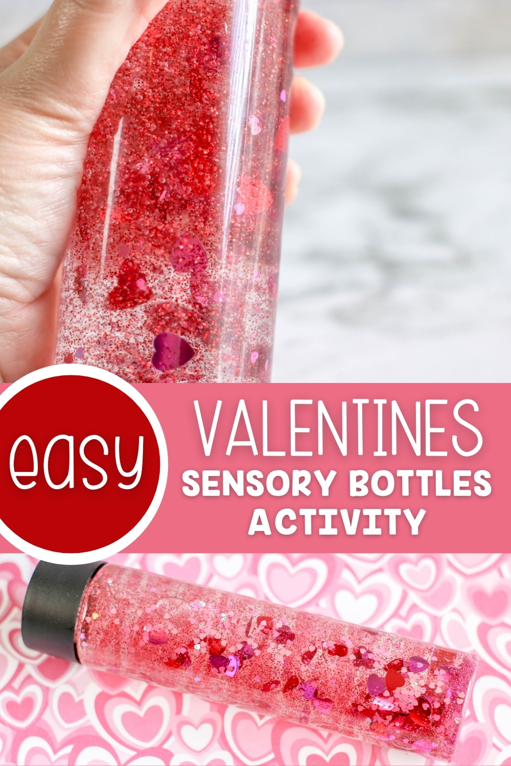 Easy DIY Hearts Sensory Bottle for Valentine's Day