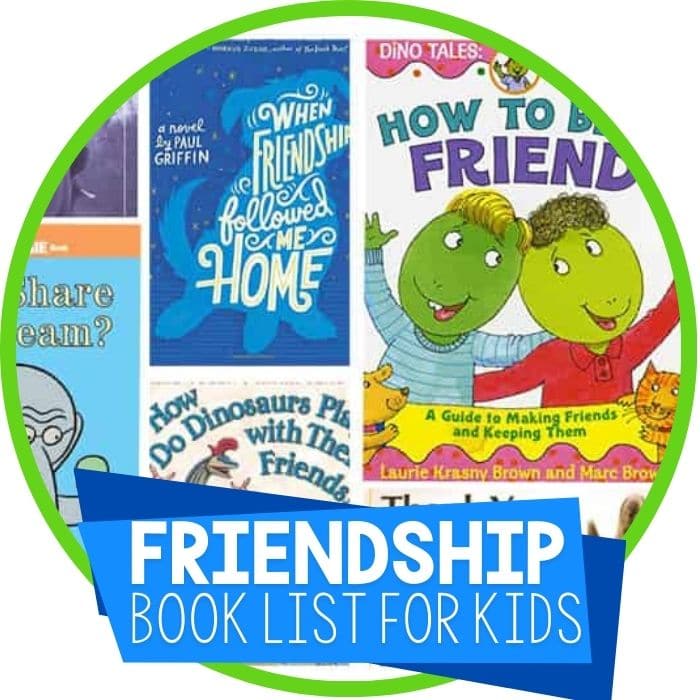 25 Of The Best Friendship Books For For Teaching Kids About Being A Friend