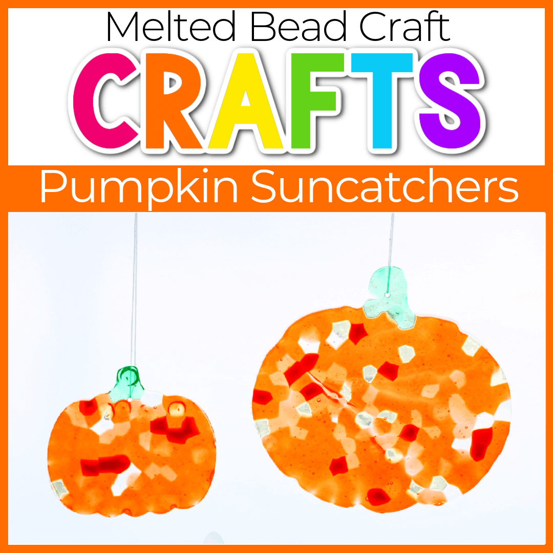 Easy Melted Bead Suncatcher Pumpkin Craft for Kids