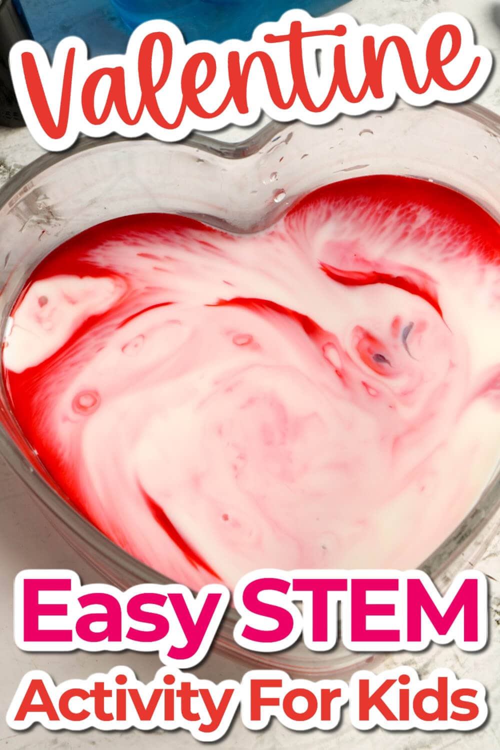 Valentine's Day Magic Milk Science Experiment for Kids