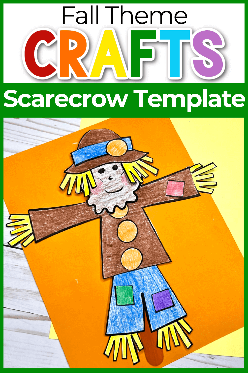 Free Printable Cut and Paste Scarecrow Craft Template