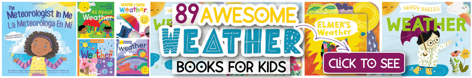 Weather Bump! Games for Kids 13 collage banner for books about weather for kids text overlay 89 aewsome weather books for kids click to see