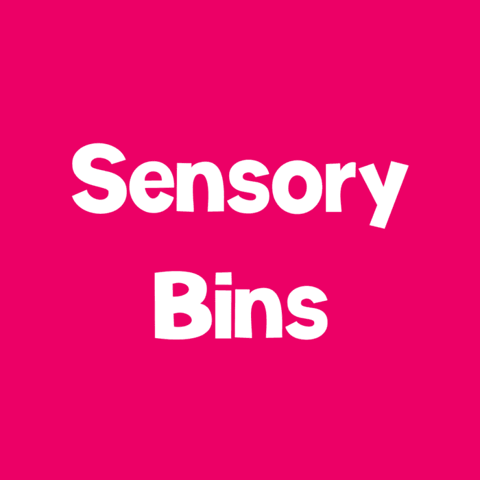a dark pink sign with white text says [sensory bins]