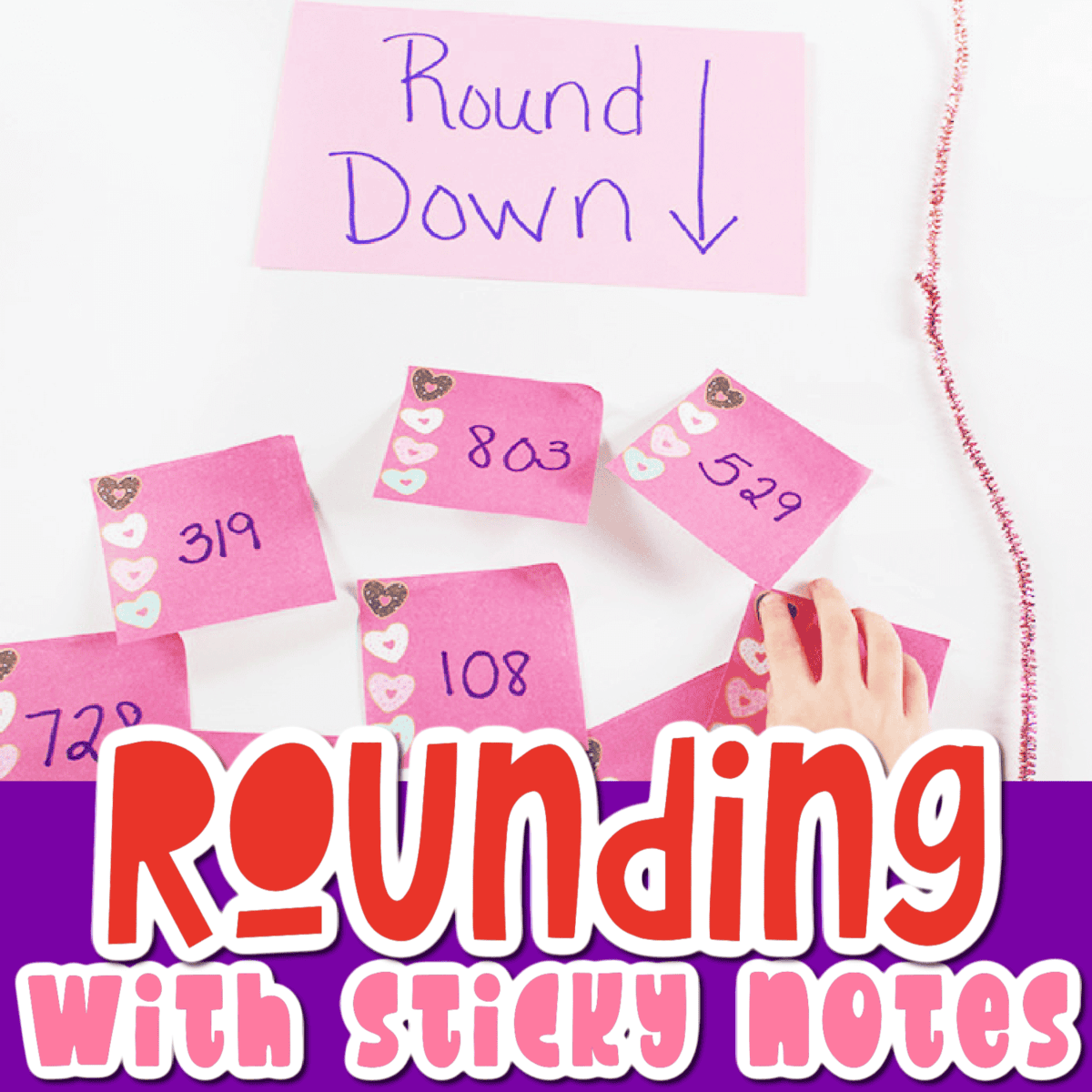 a sticky notes rounding activity for kids.
