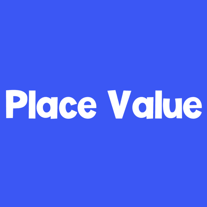 a blue sign with white text [place value]