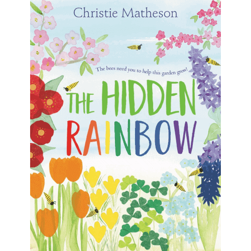 25 Fascinating Children's Books About Rainbows 31 the hidden rainbow