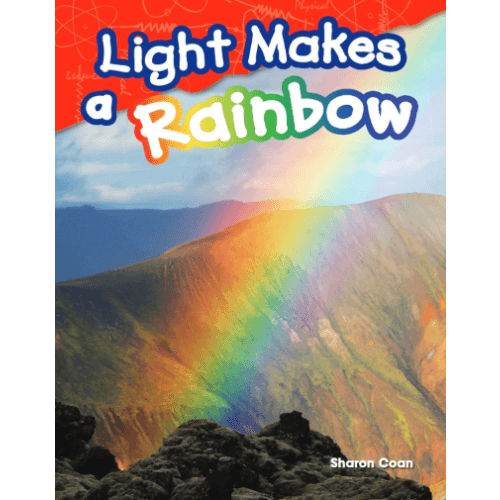 25 Fascinating Children's Books About Rainbows 38 light makes a rainbow