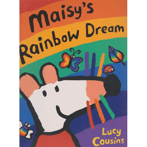 25 Fascinating Children's Books About Rainbows 36 maisy's rainbow dream