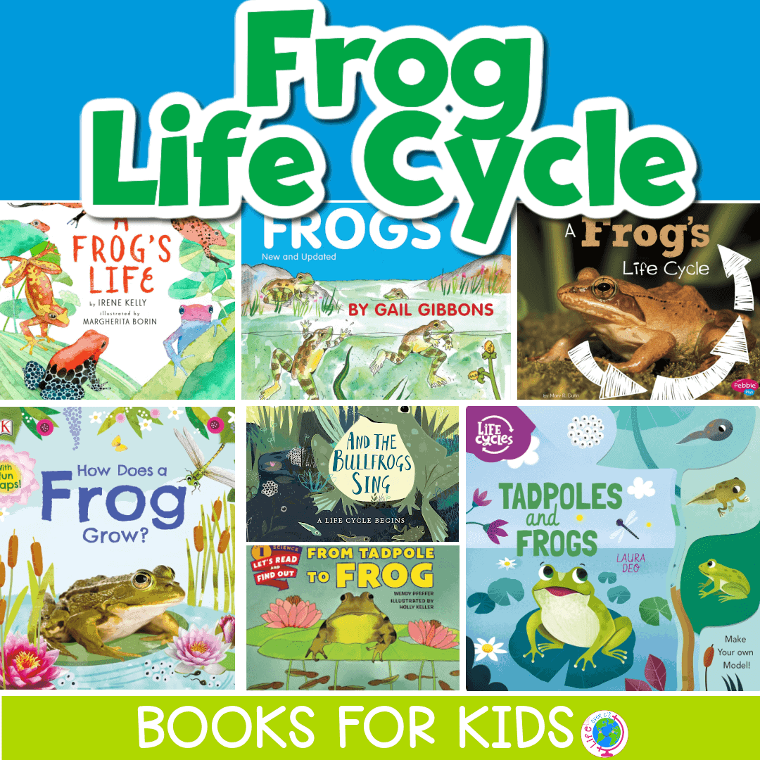 frog life cycle books for kids collage of book covers